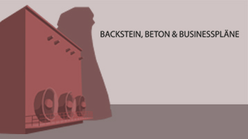 Ausstellung | Backstein, Beton und Businesspläne (Bild: Sofia Fürstenberg)