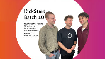 Malte Autrata, Linus Dormeier und Tom Brandenburg mit dem KickStart-Projekt "Your Value Our Results"