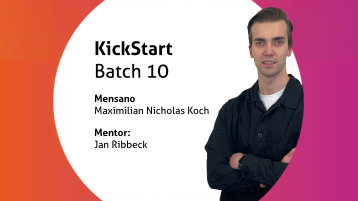 Maximilian Nicholas Koch und sein KickStart-Projekt "Mensano"