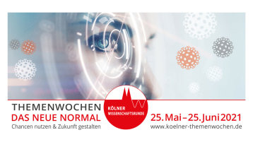 Banner Kölner Themenwochen (Bild: Kölner Wissenschaftsrunde) Banner Kölner Themenwochen (Bild: Kölner Wissenschaftsrunde)
