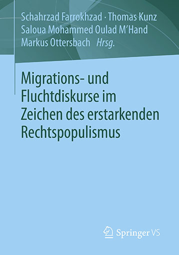 Migrations- und Fluchtdiskurse im Zeichen des erstarkenden Rechtspopulismus Migrations- und Fluchtdiskurse im Zeichen des erstarkenden Rechtspopulismus