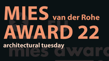 Bild zum Mies van der Rohe Award 2022 (Bild: Fakultät Für Architektur / TH Köln)
