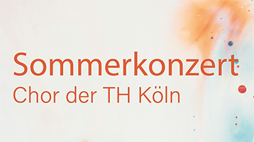 Sommerkonzert - Chor der TH Köln (Bild: Chor der TH Köln)