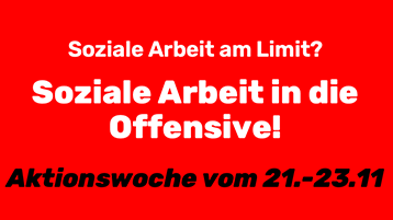 Soziale Arbeit am Limit? Soziale Arbeit in die Offensive! (Bild: Thorsten Niedler)