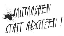 Mitmachen statt absitzen