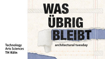 Teaserbild AT SoSe26 (Bild: © TH Köln, Elisabeth Richardt, Emma van Dijk, Sandy-Leanne Reimer)