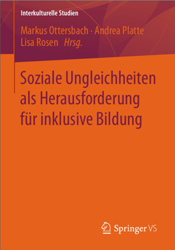 Soziale Ungleichheiten als Herausforderung für inklusive Bildung Soziale Ungleichheiten als Herausforderung für inklusive Bildung