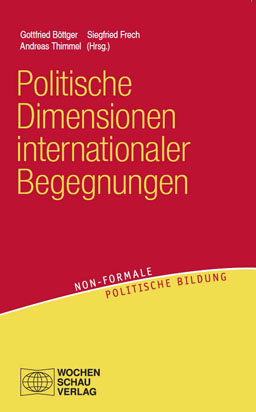 Buchcover Politische Dimensionen internationaler Begegnungen