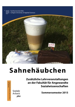 Sahnehäubchen Sommersemester 2015 Sahnehäubchen Sommersemester 2015