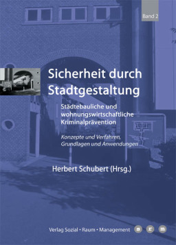 Sicherheit durch Stadtgestaltung