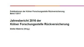 Titelblatt des Jahresberichts der Kölner Forschungsstelle Rückversicherung (Bild: ivwKöln / TH Köln)