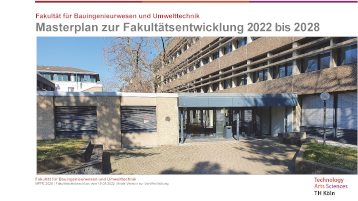 Masterplan zur Fakultätsentwicklung 2022 bis 2028 (Bild: Schäfer / TH Köln)