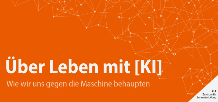 Veranstaltungsbanner "Über Leben mit KI Wie wir uns gegen die Maschine behaupten" 