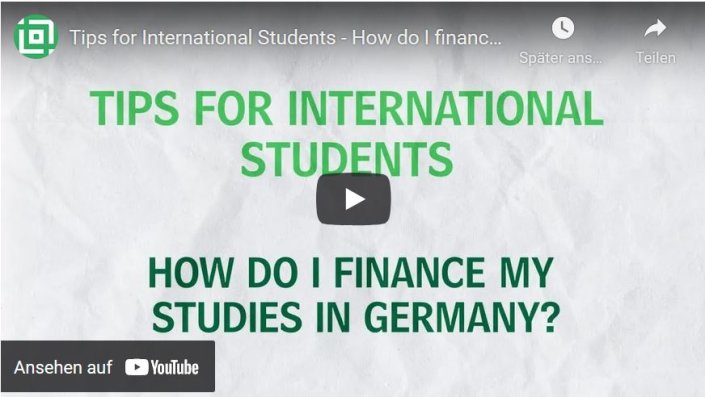 Tips for international students - how do I finance my studies in Germany? (Bild: Deutsches Studentenwerk) Tips for international students - how do I finance my studies in Germany? (Bild: Deutsches Studentenwerk)