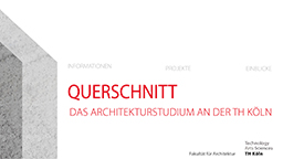 Querschnitt (Bild: Fakultät für Architektur | TH Köln) Querschnitt (Bild: Fakultät für Architektur | TH Köln)