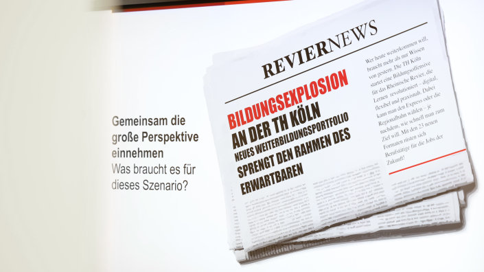 Die fiktive Zeitung "RevierNews" formuliert die Schlagzeile "Bildungsexplosion an der TH Köln – Neues Weiterbildungsportfolio sprengt den Rahmen des Erwartbaren".