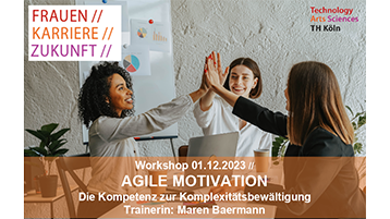 Veranstaltung Agile Motivation (Bild: TH Köln) Veranstaltung Agile Motivation (Bild: TH Köln)